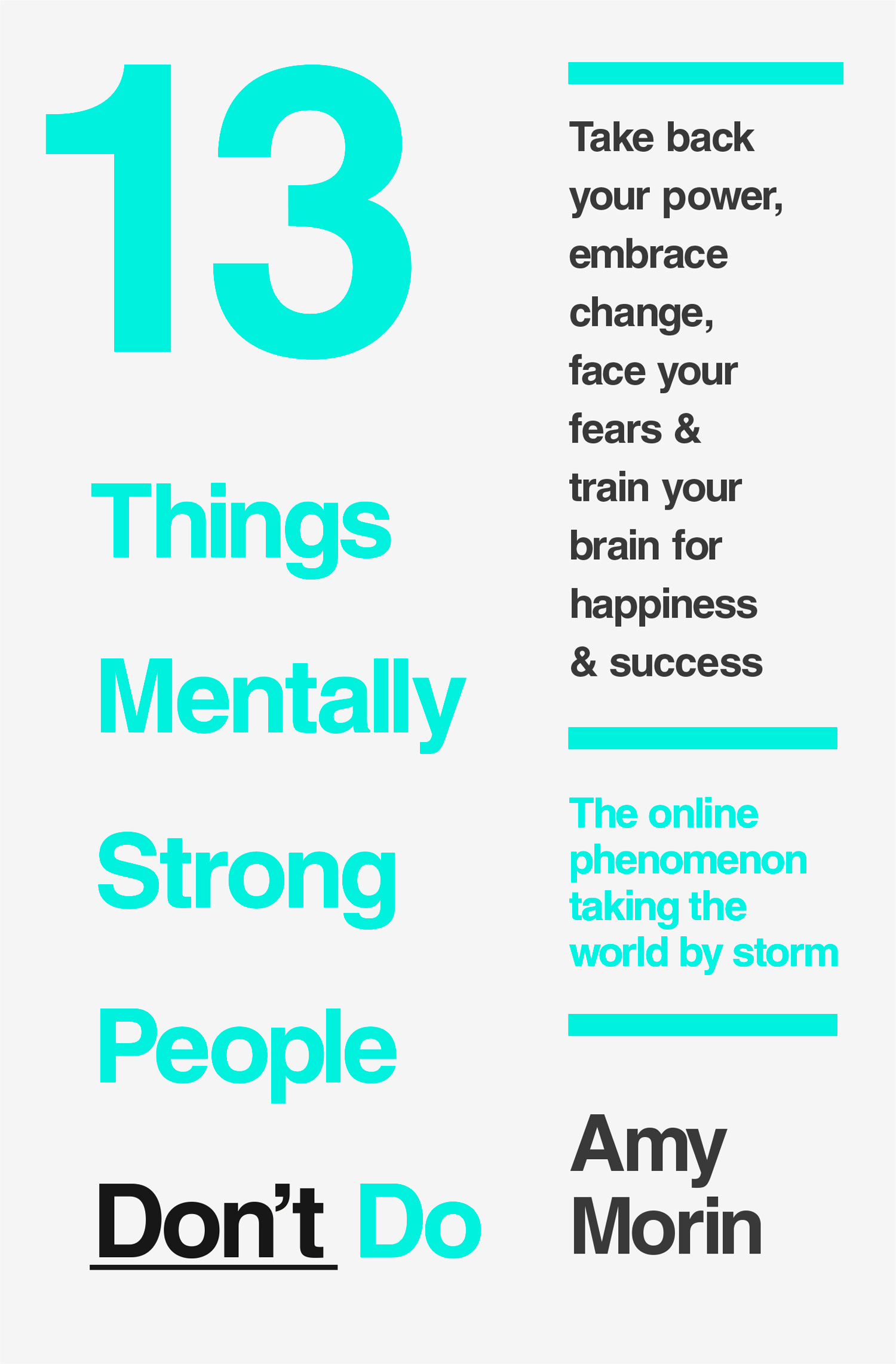 13 Things Mentally Strong People Donât Do