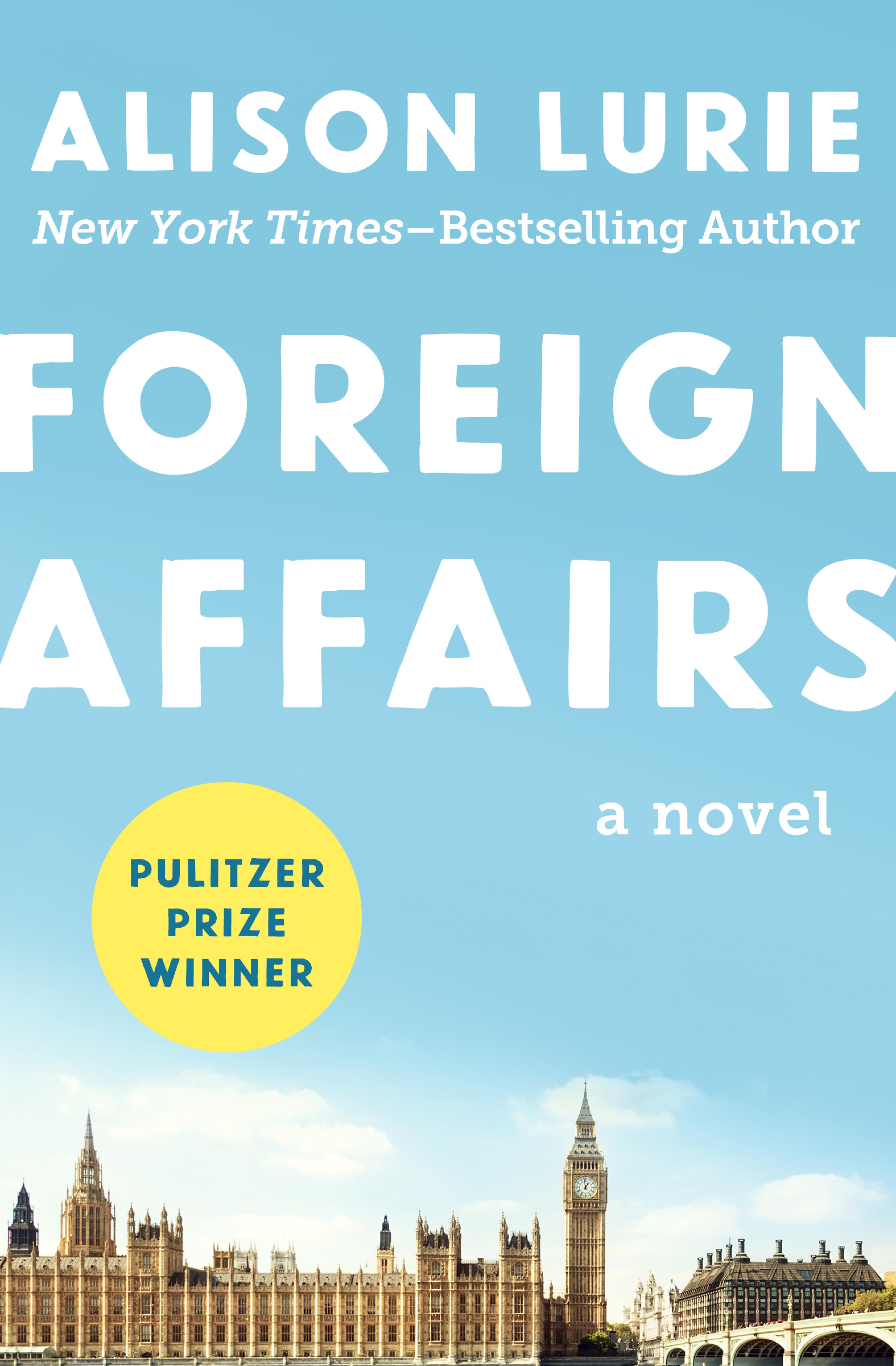 Foreign Affairs By Lurie Alison Ebook Foreign Affairs By Lurie Alison Ebook