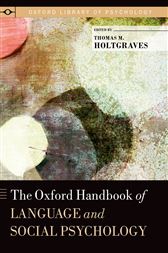 The Oxford handbook of language and social psychology