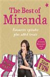 The Best of Miranda: Favourite episodes plus added treats &#x2013; such fun!
