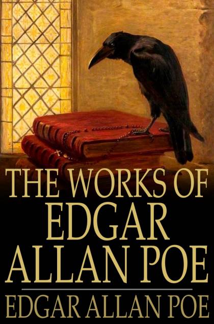 The Works of Edgar Allan Poe - <5