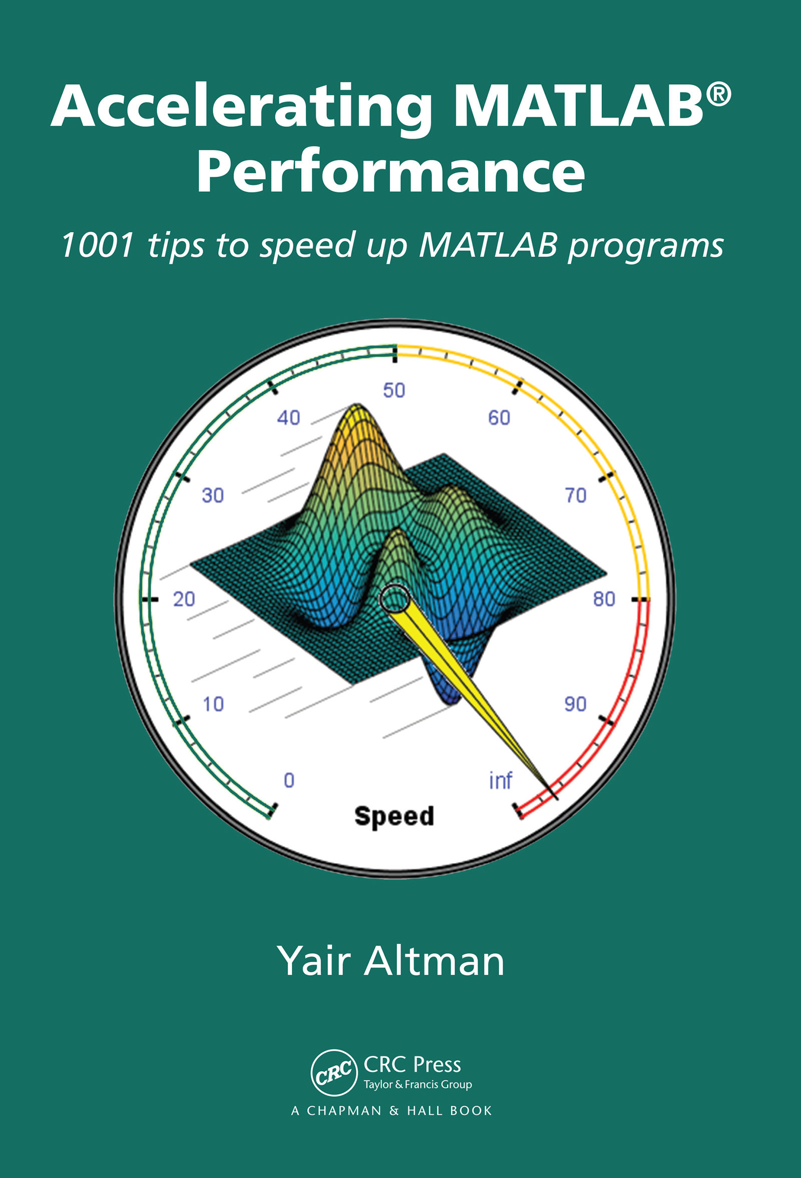Accelerating Matlab Performance By Altman Yair M Ebook
