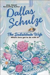 The Substitute Wife By Schulze Dallas Ebook