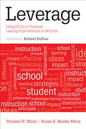 Leverage: Using PLCs to Promote Lasting Improvement in Schools