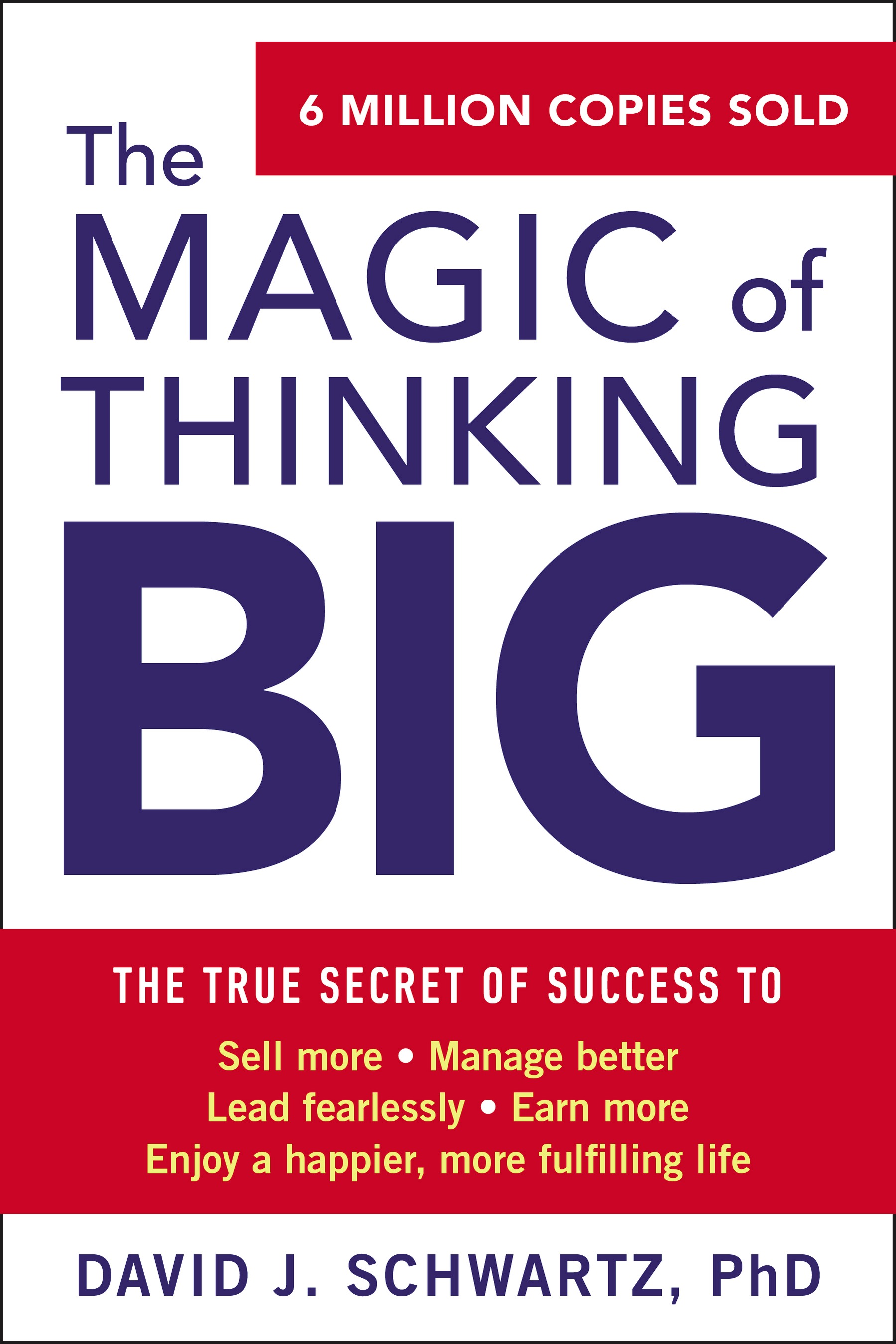 The magic of thinking big: 5 valuable lessons 6