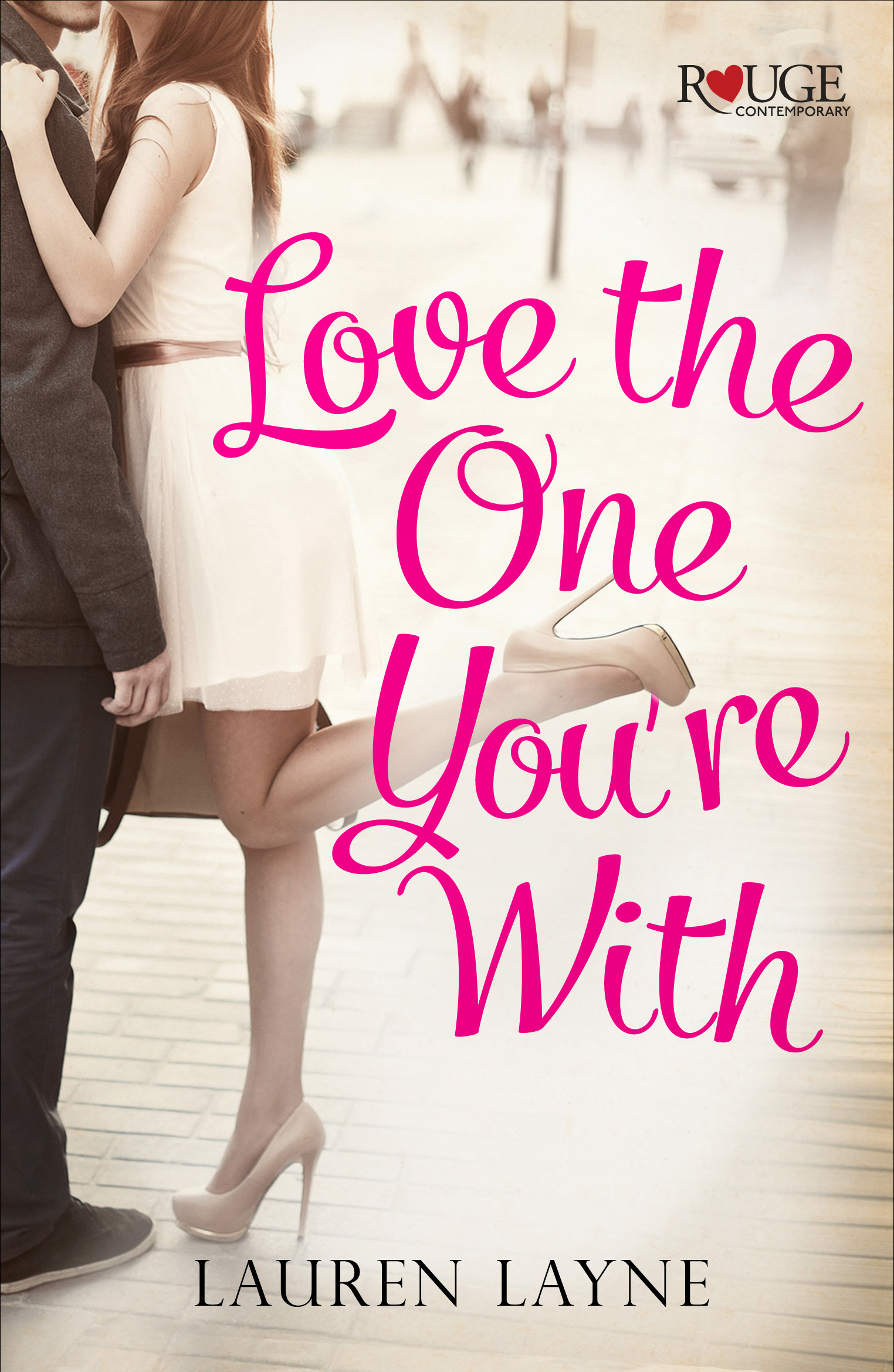 Love the One You're With
