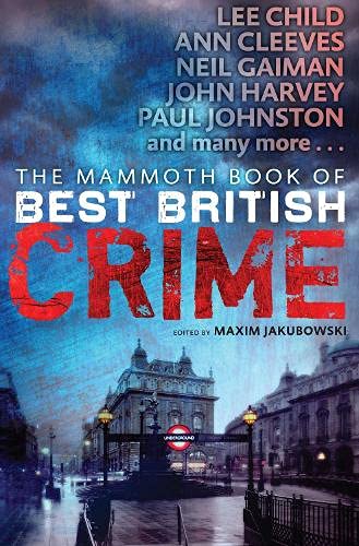 The Mammoth Book of Best British Crime 10 - <5