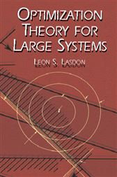 Optimization Theory For Large Systems By Lasdon Leon S Ebook