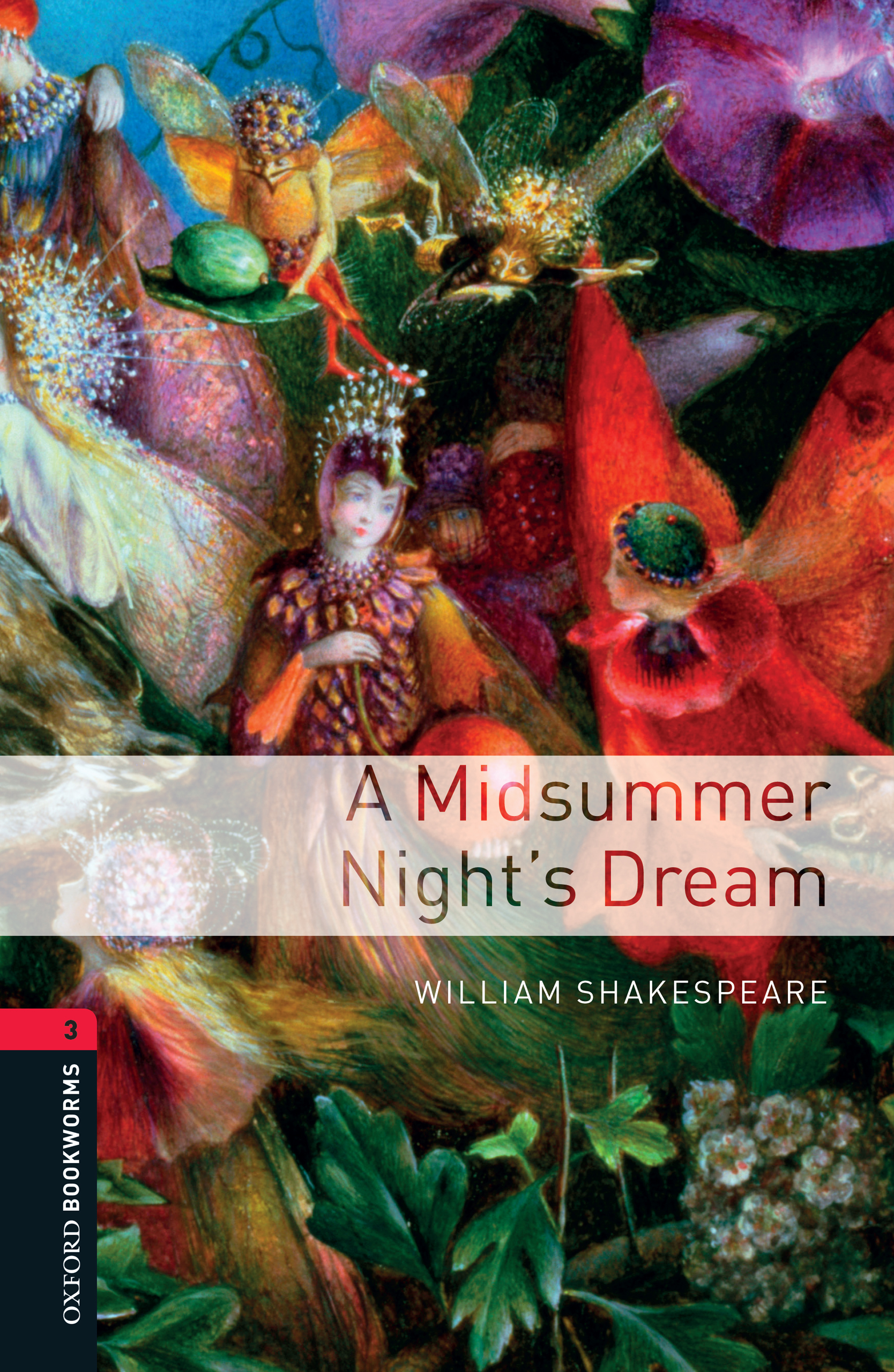 A Midsummer Night's Dream Level 3 Oxford Bookworms Library - <10