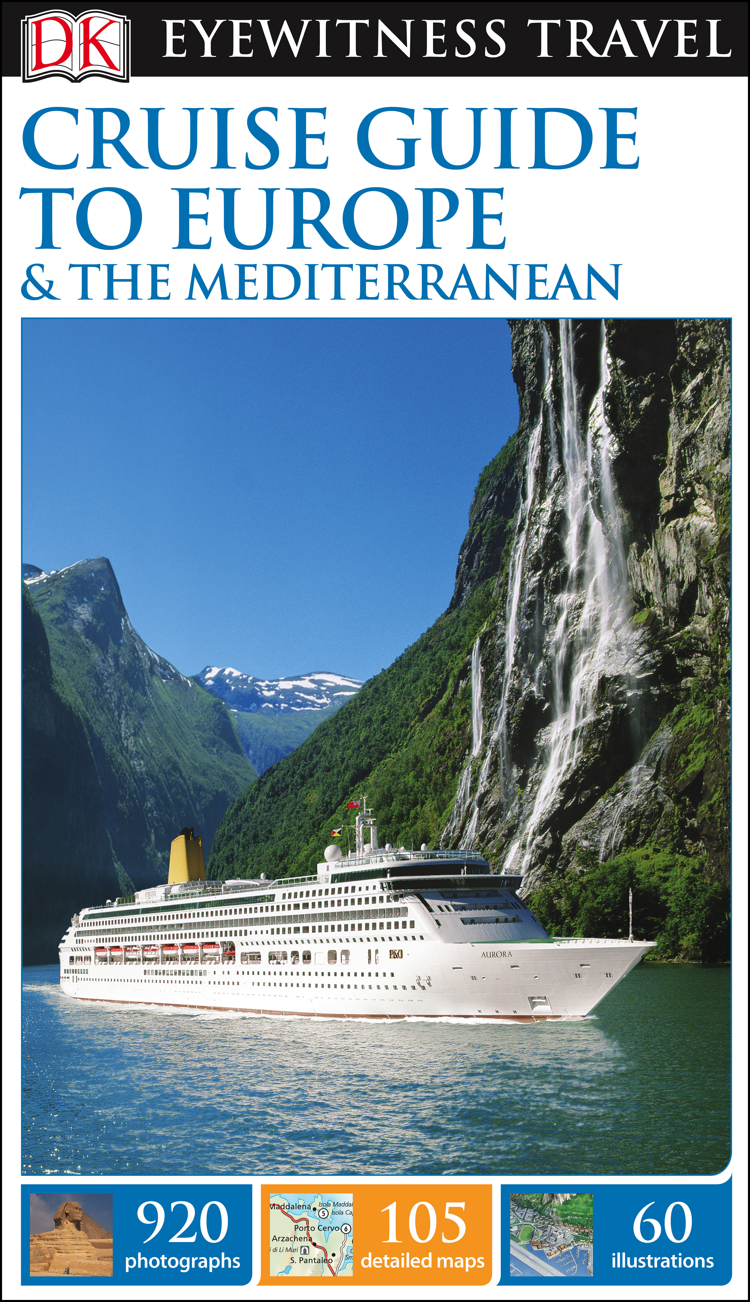 DK Eyewitness Cruise Guide to Europe and the Mediterranean