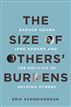 The Size of Others' Burdens