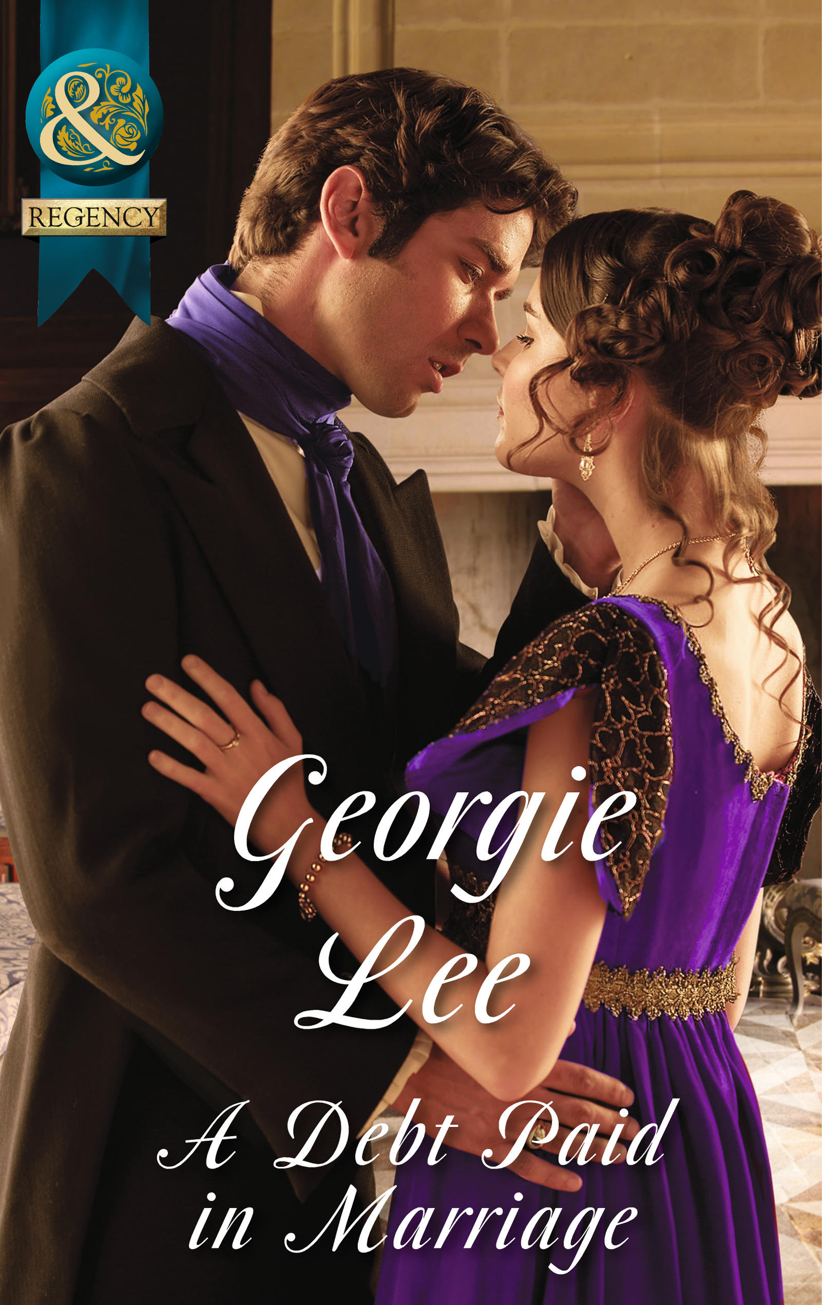 A Debt Paid In Marriage (Mills & Boon Historical) (The Business of Marriage, Book 1)