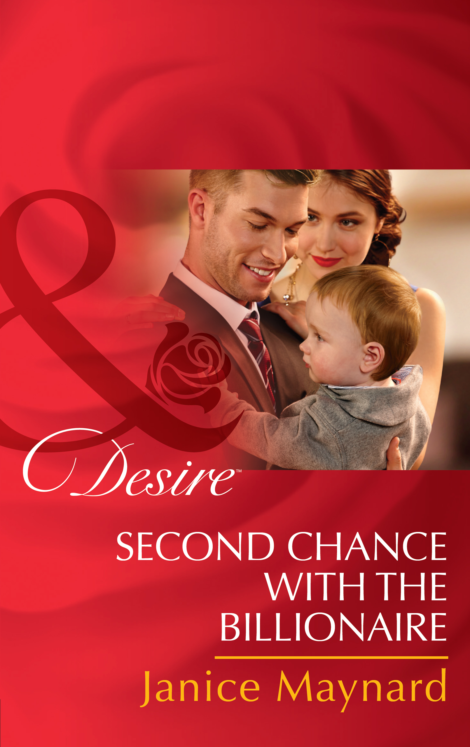 Second Chance with the Billionaire (Mills & Boon Desire) (The Kavanaghs of Silver Glen, Book 5)