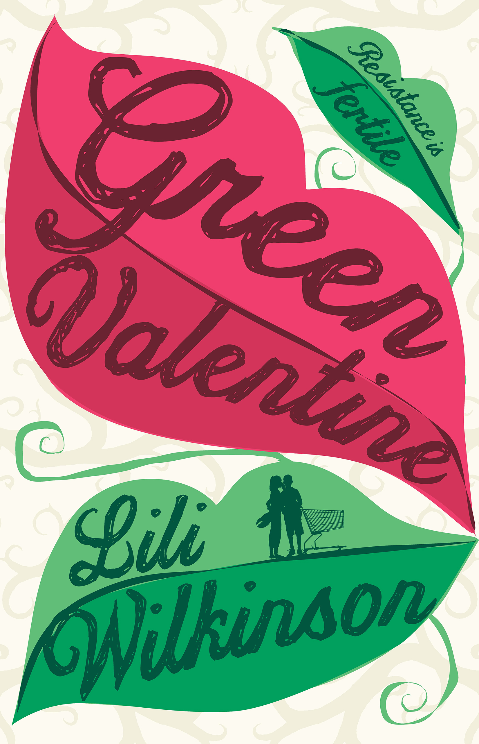 Green Valentine Lili Wilkinson Author