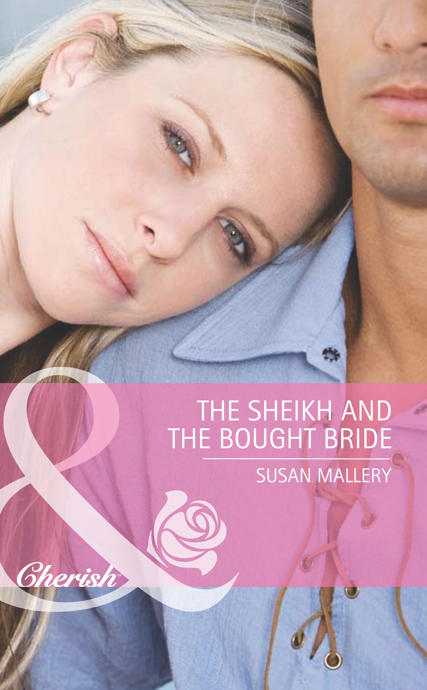 The Sheikh and the Bought Bride (Mills & Boon Cherish)