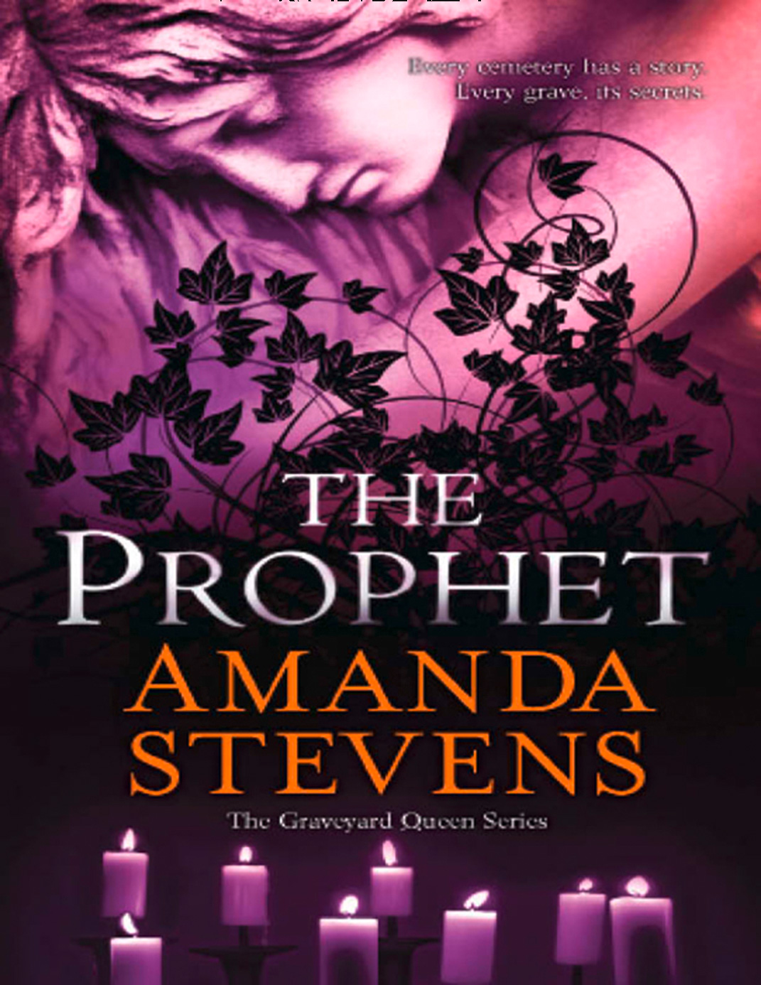 The Prophet (The Graveyard Queen Series, Book 3)