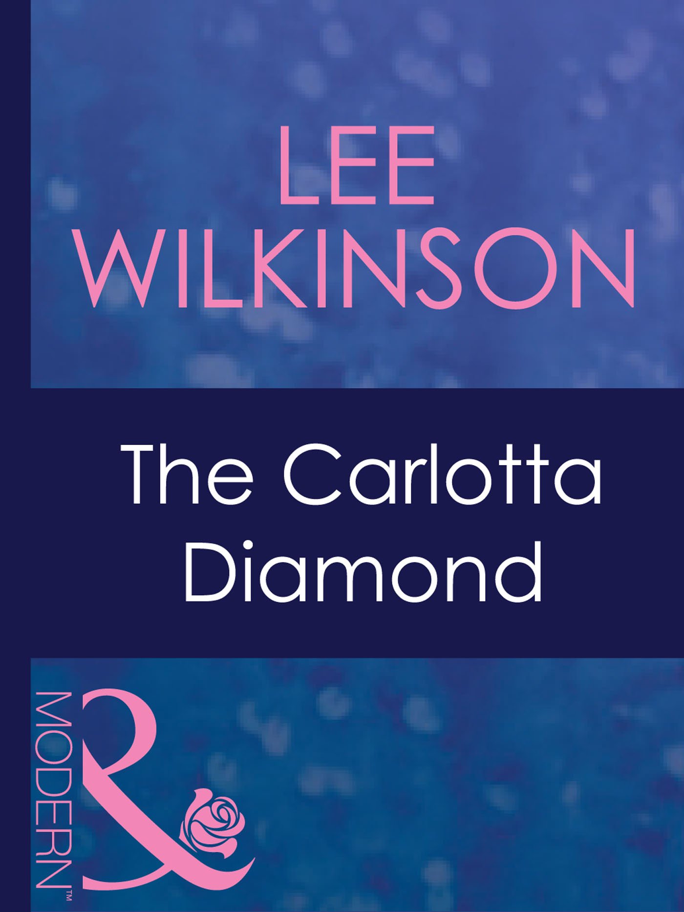 The Carlotta Diamond (Mills & Boon Modern) (Dinner at 8, Book 3)