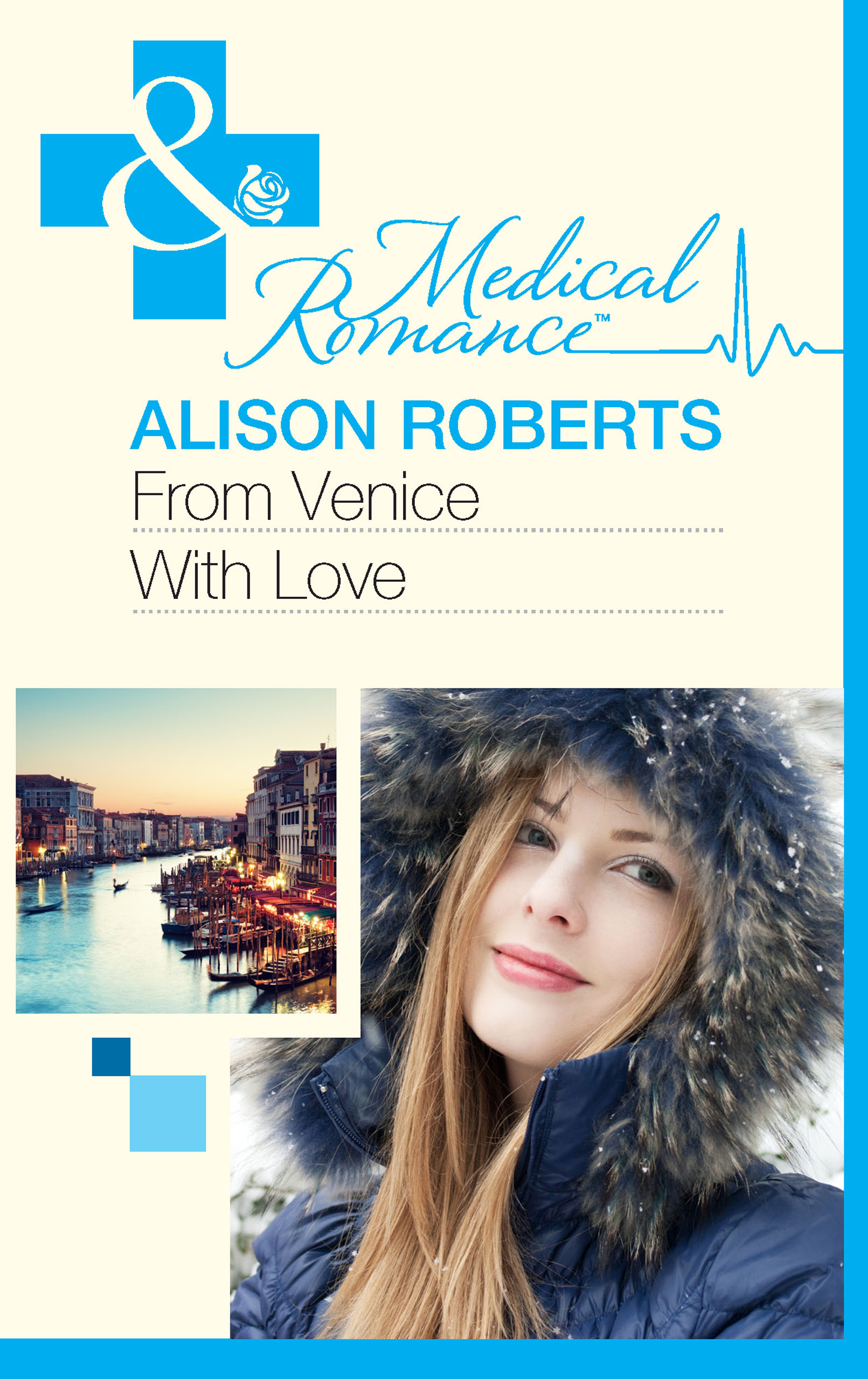 From Venice with Love (Mills & Boon Medical) (The Christmas Express!, Book 1)
