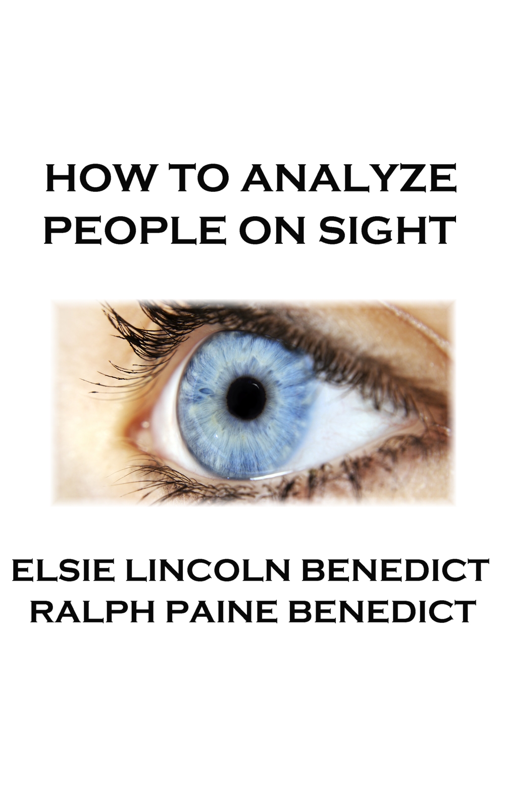 How To Analyze People On Sight - <5