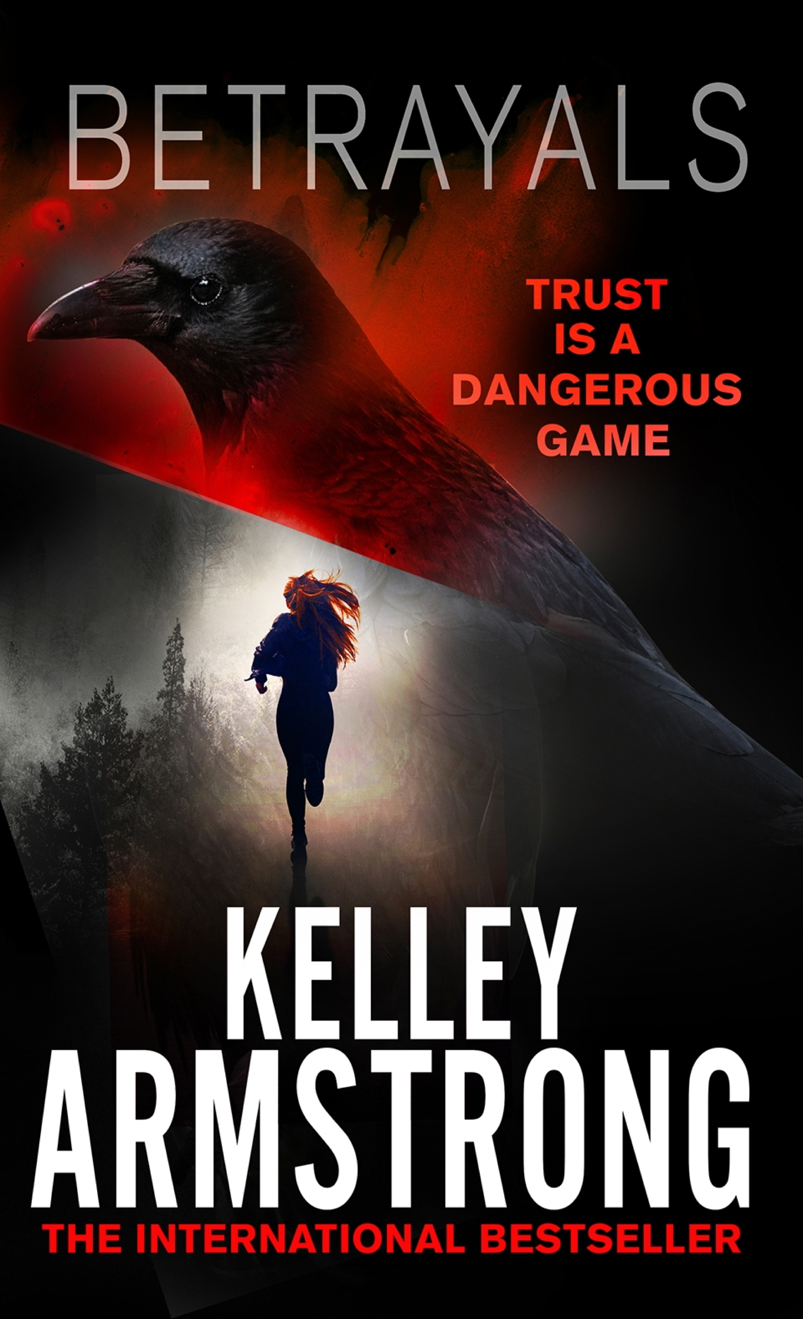 Betrayals (cainsville, #4) By Kelley Armstrong
