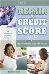 How to Repair Your Credit Score Now