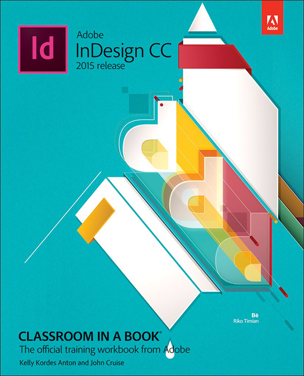 Adobe InDesign CC Classroom in a Book (2015 release) - 25-49.99