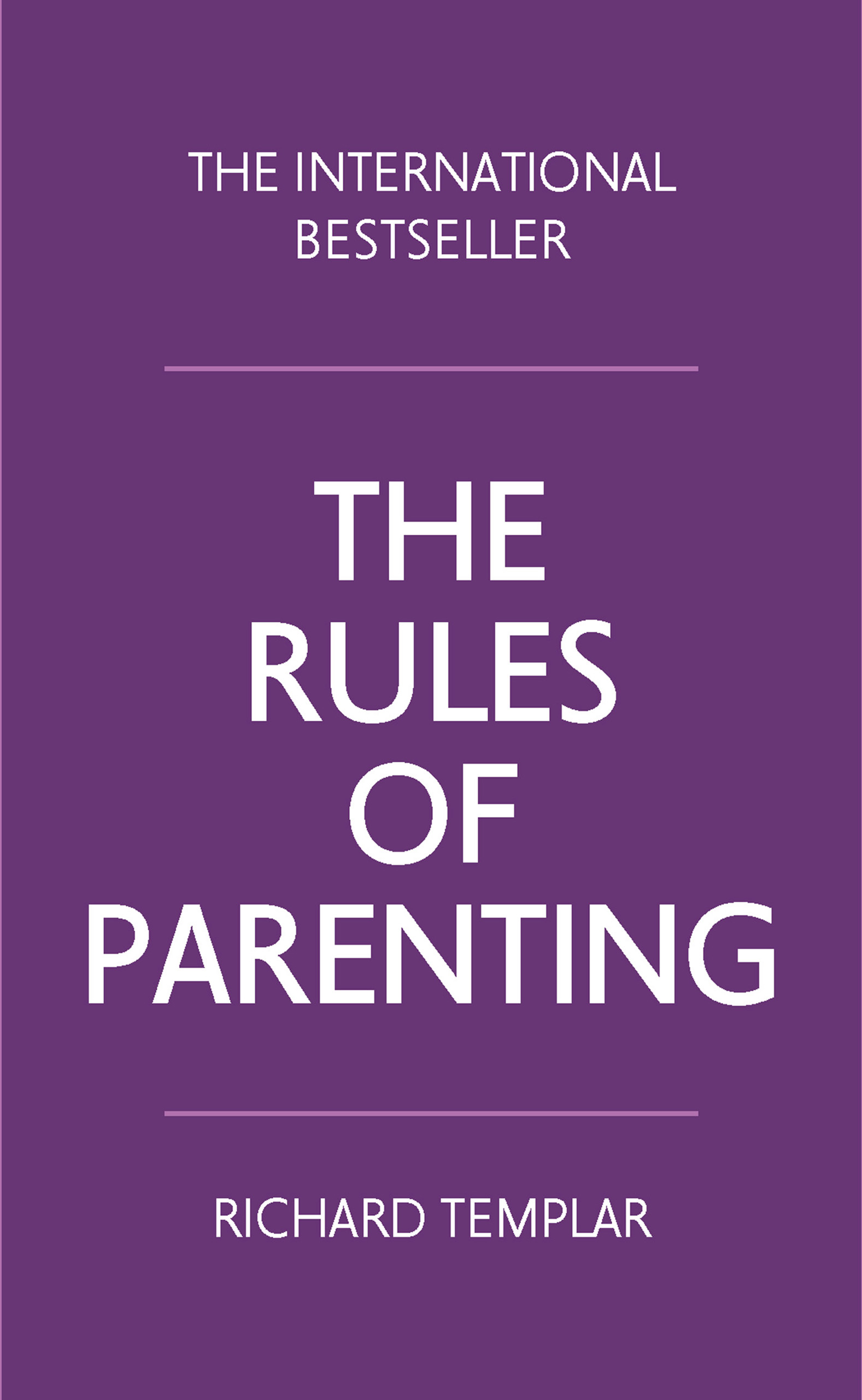 The Rules of Parenting