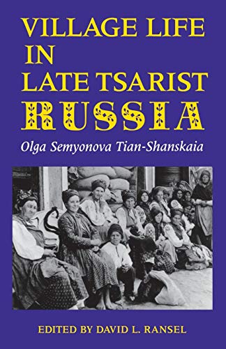 Village Life in Late Tsarist Russia - <10