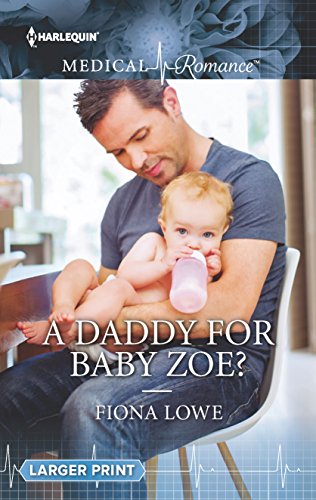 A Daddy for Baby Zoe?