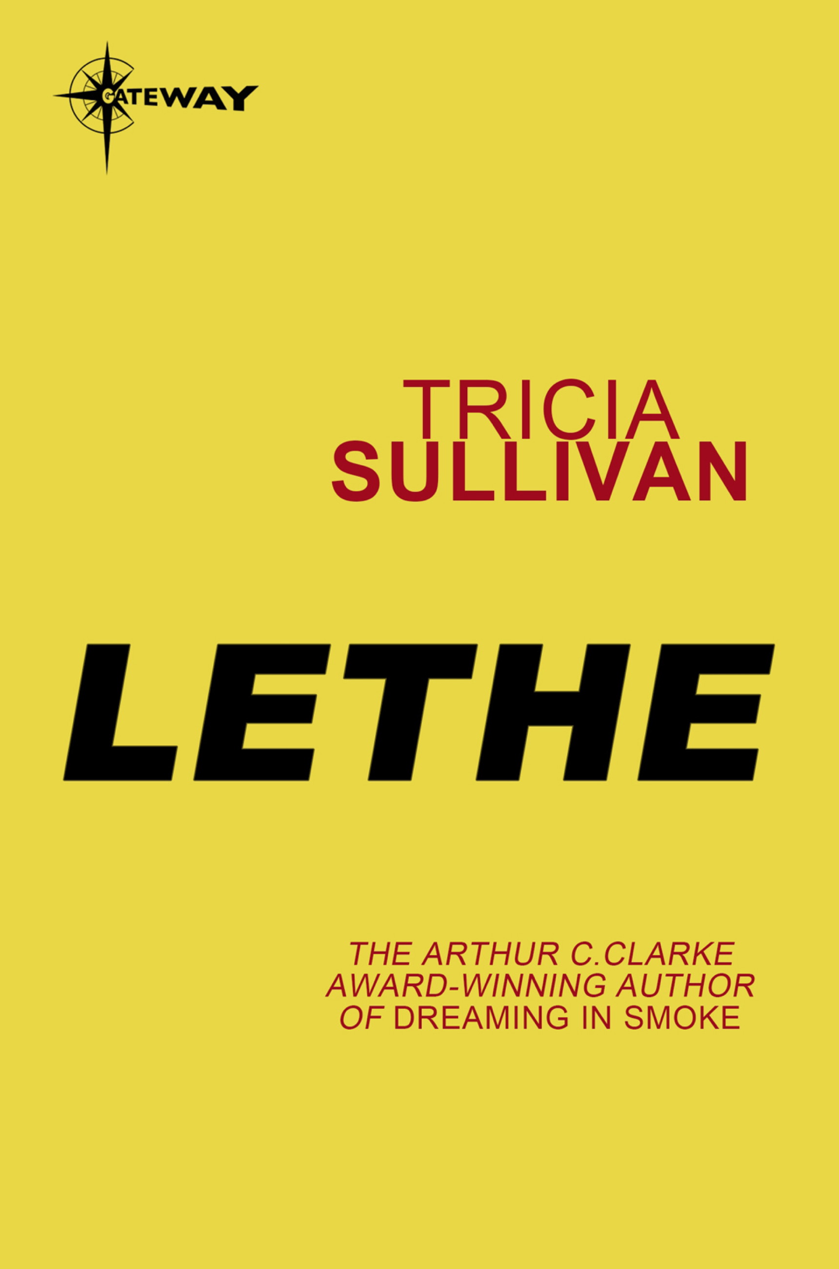 Lethe Tricia Sullivan Author
