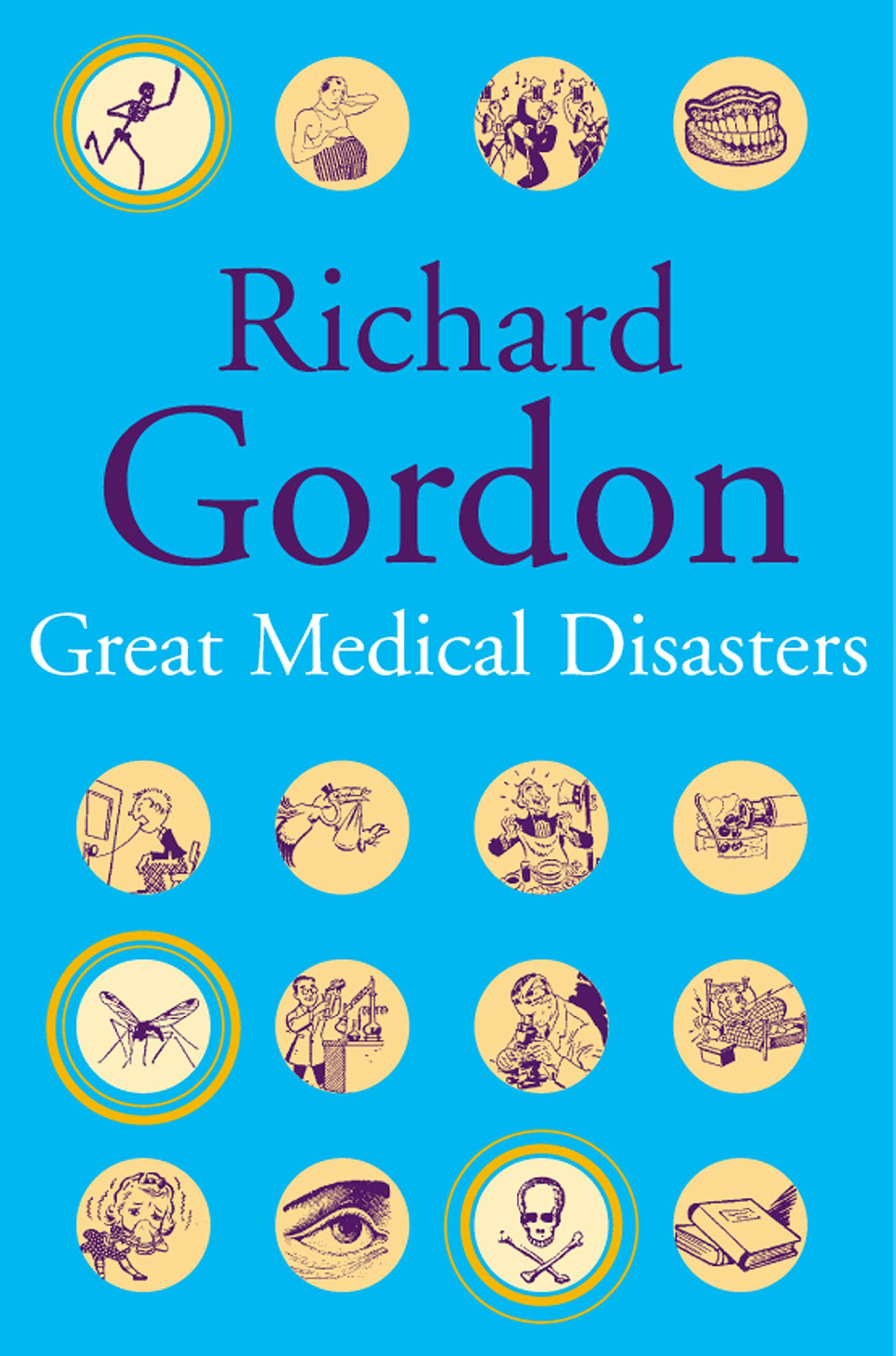 Great Medical Disasters