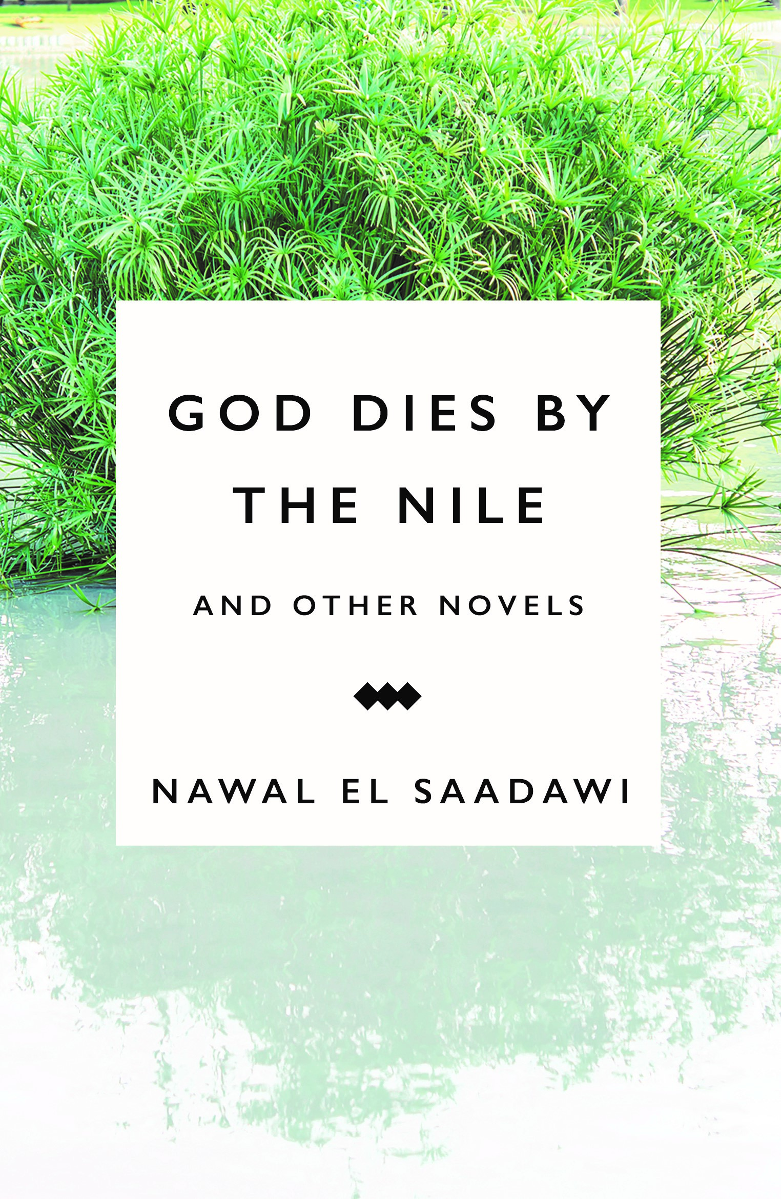 God Dies by the Nile and Other Novels