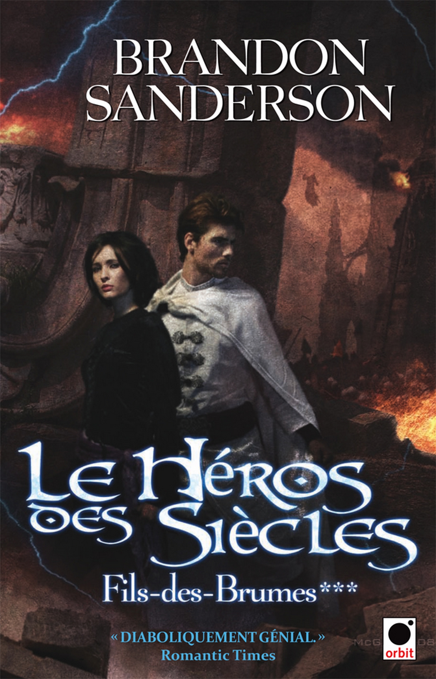 Le Héros des siècles (Fils-des-brumes***)