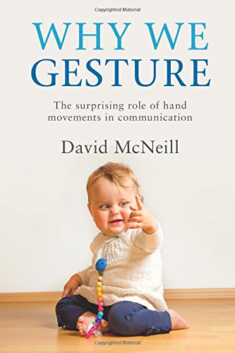 Why We Gesture
