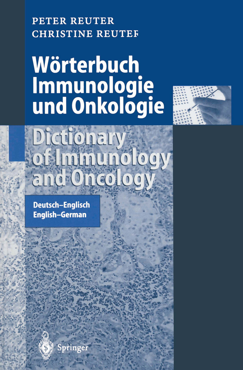 WÃ¶rterbuch Immunologie und Onkologie / Dictionary of Immunology and Oncology