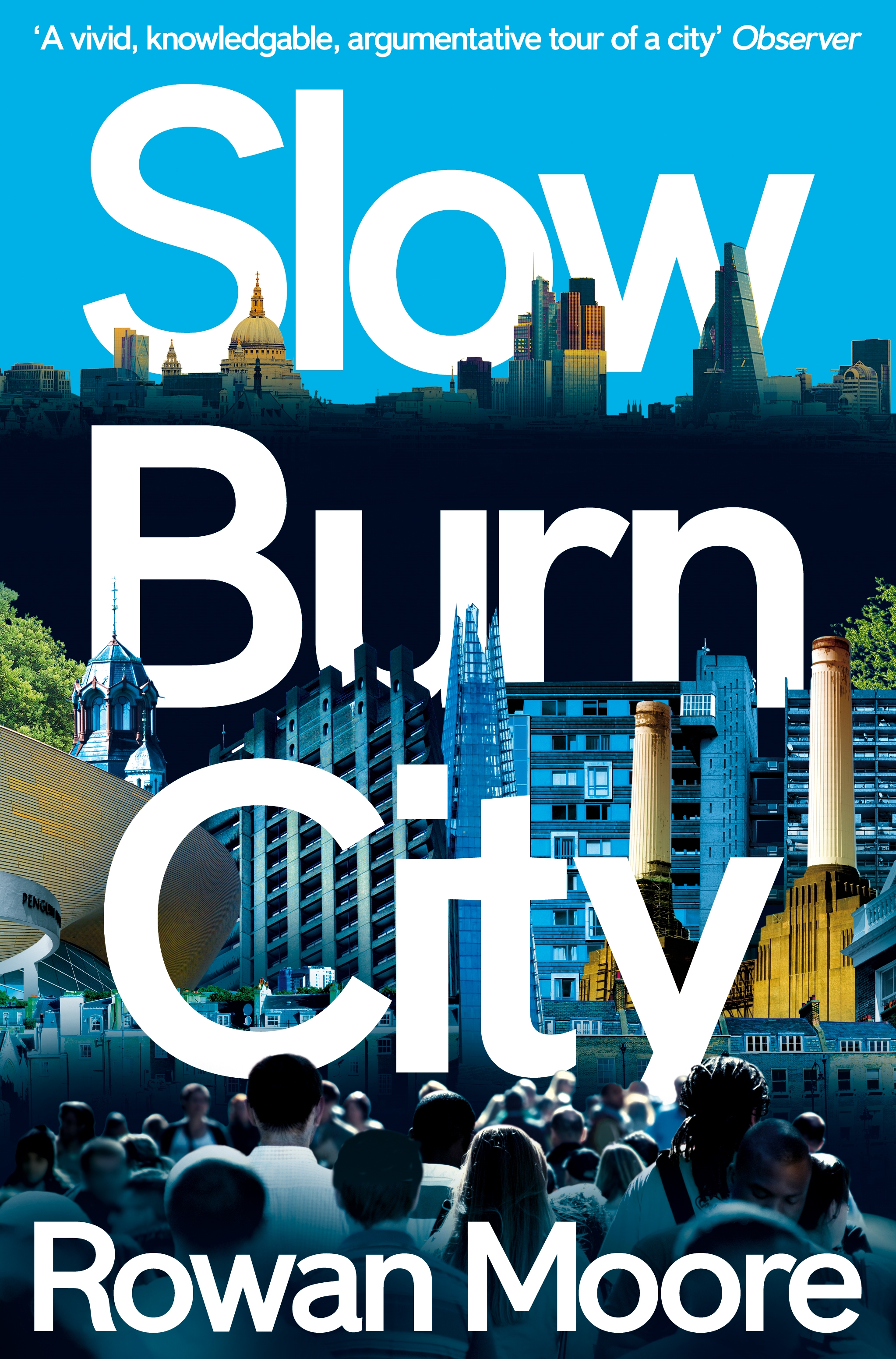 Burn the city. Роуэн Мур. Роуэн Мур (Rowan Moore). Гдз Slow City. Слоу Сити список.