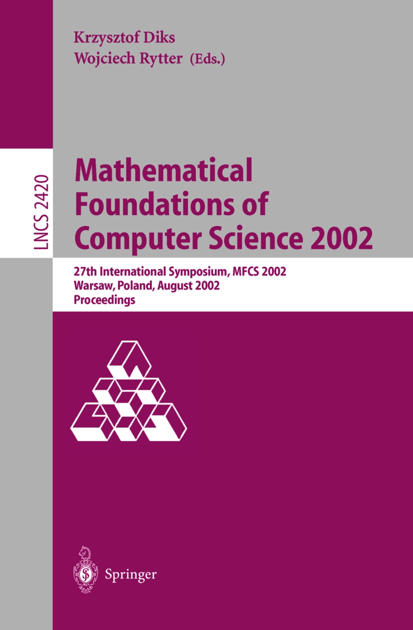 Mathematical Foundations of Computer Science 2002