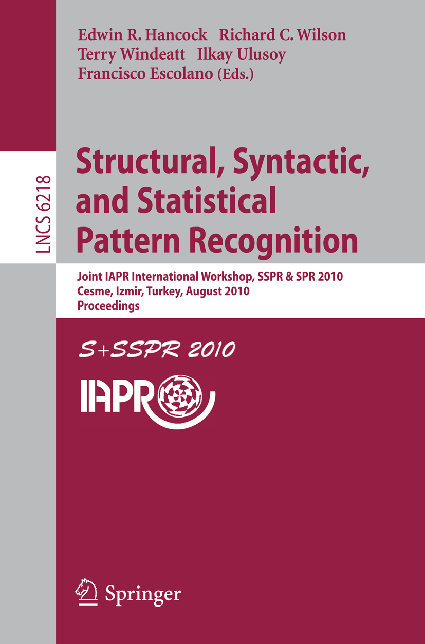 Structural, Syntactic, and Statistical Pattern Recognition - >100