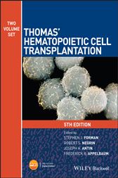 Thomas' Hematopoietic Cell Transplantation (5th ed.)