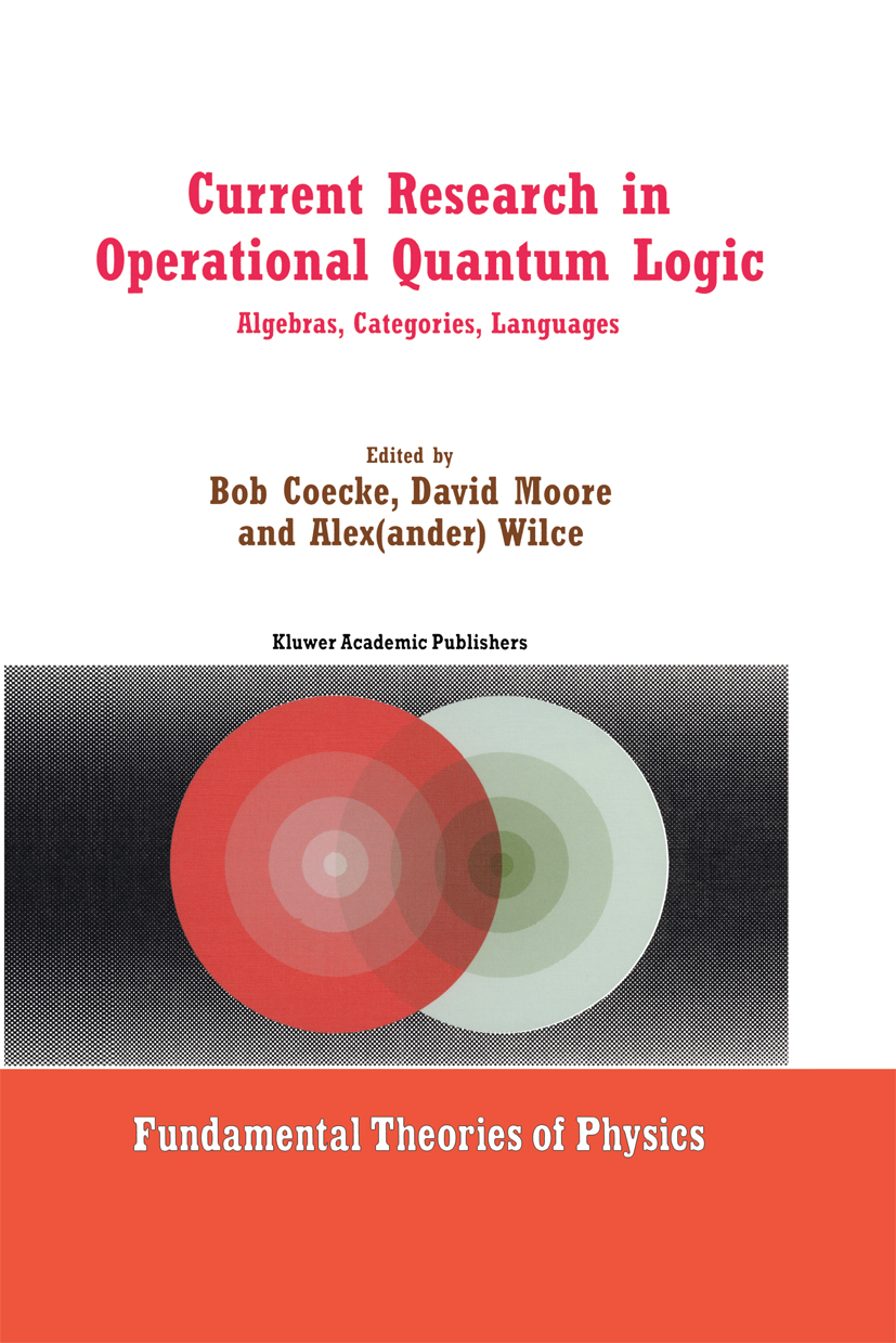 Current Research in Operational Quantum Logic - >100