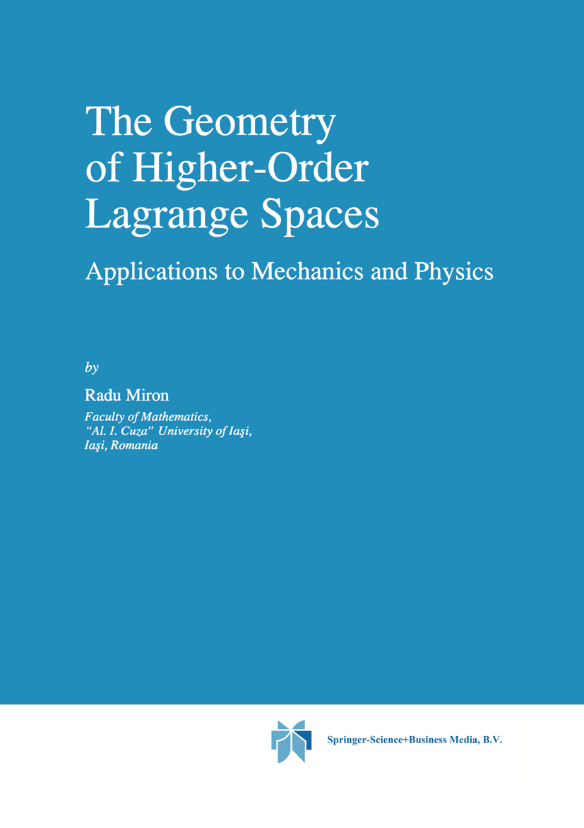 The Geometry of Higher-Order Lagrange Spaces - >100