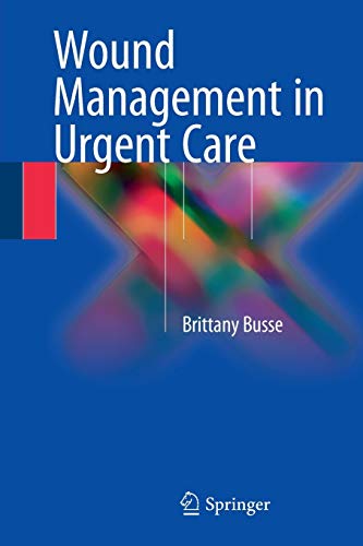 Wound Management in Urgent Care