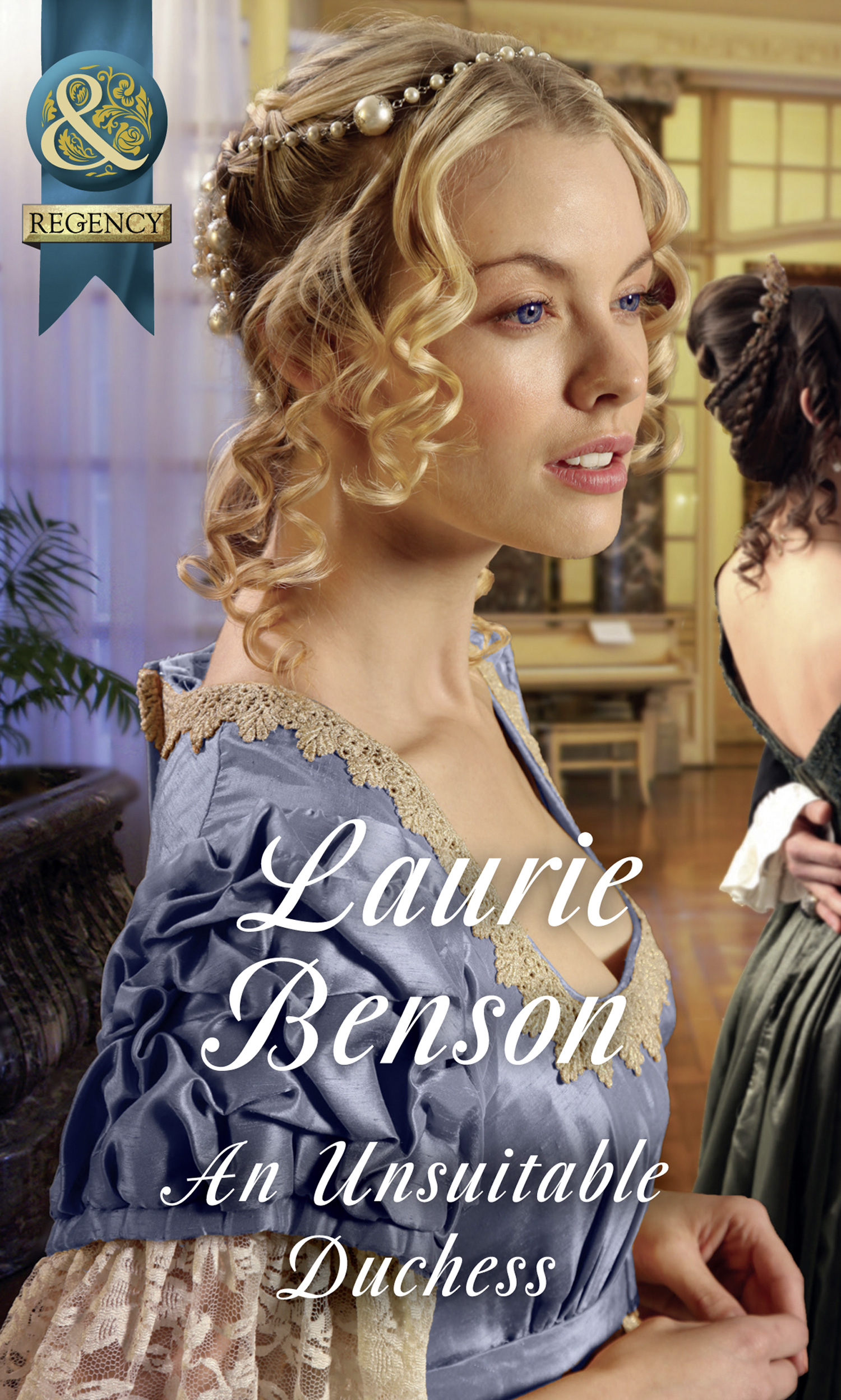 An Unsuitable Duchess (Mills & Boon Historical) (Secret Lives of the Ton, Book 1)