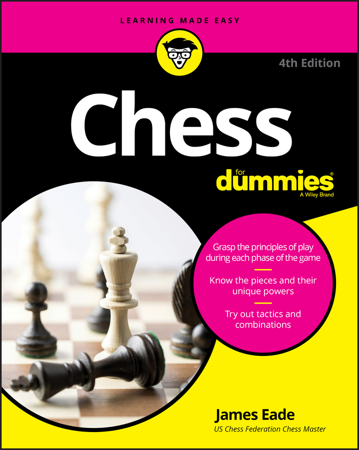 Chess For Dummies 4th Ed By Eade James Ebook