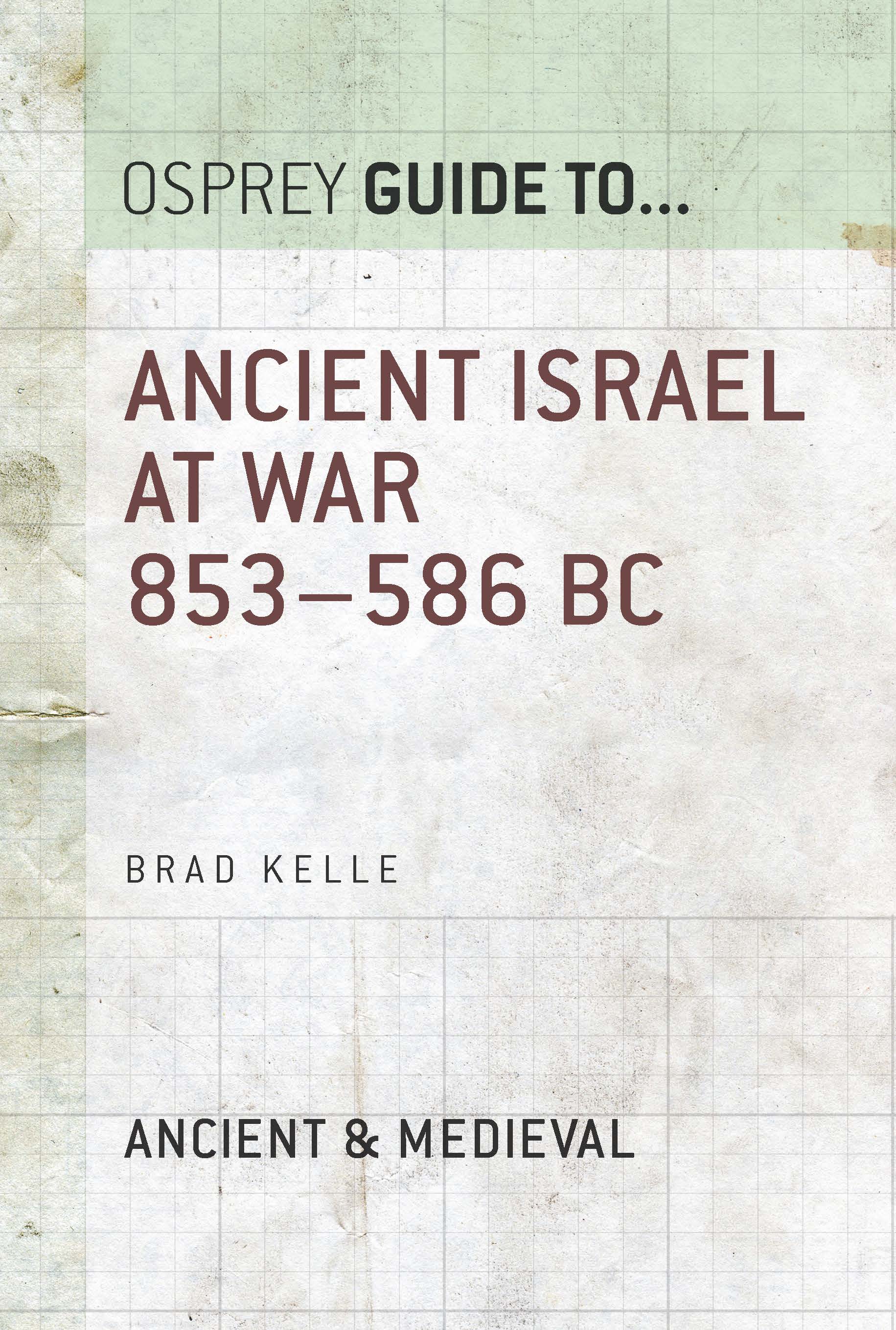 Ancient Israel at War 853–586 BC - 10-14.99