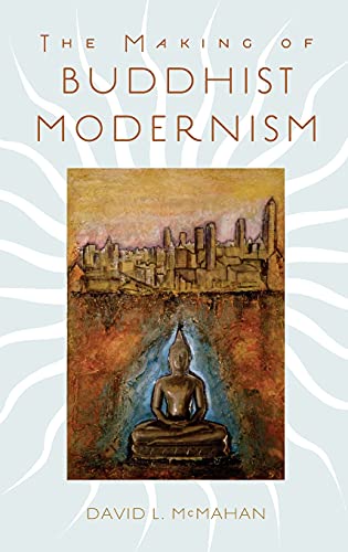 The Making of Buddhist Modernism - 25-49.99