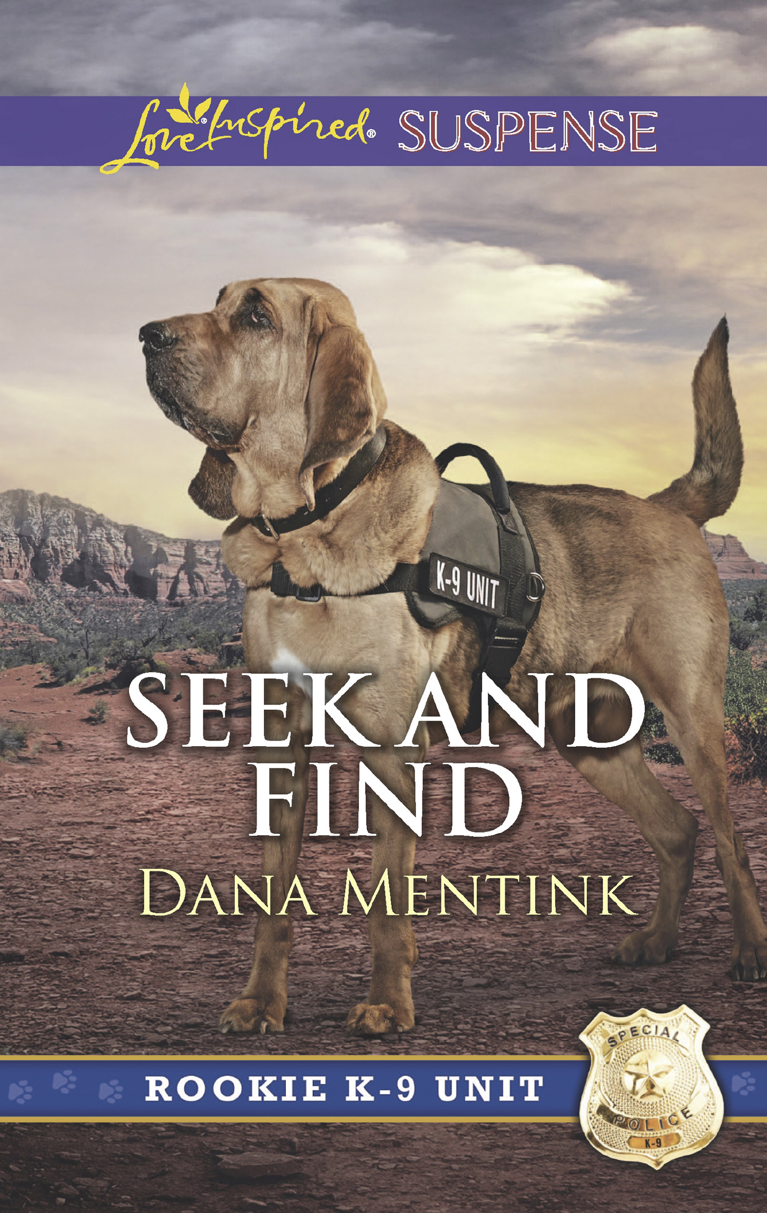 Seek And Find (Mills & Boon Love Inspired Suspense) (Rookie K-9 Unit, Book 3)