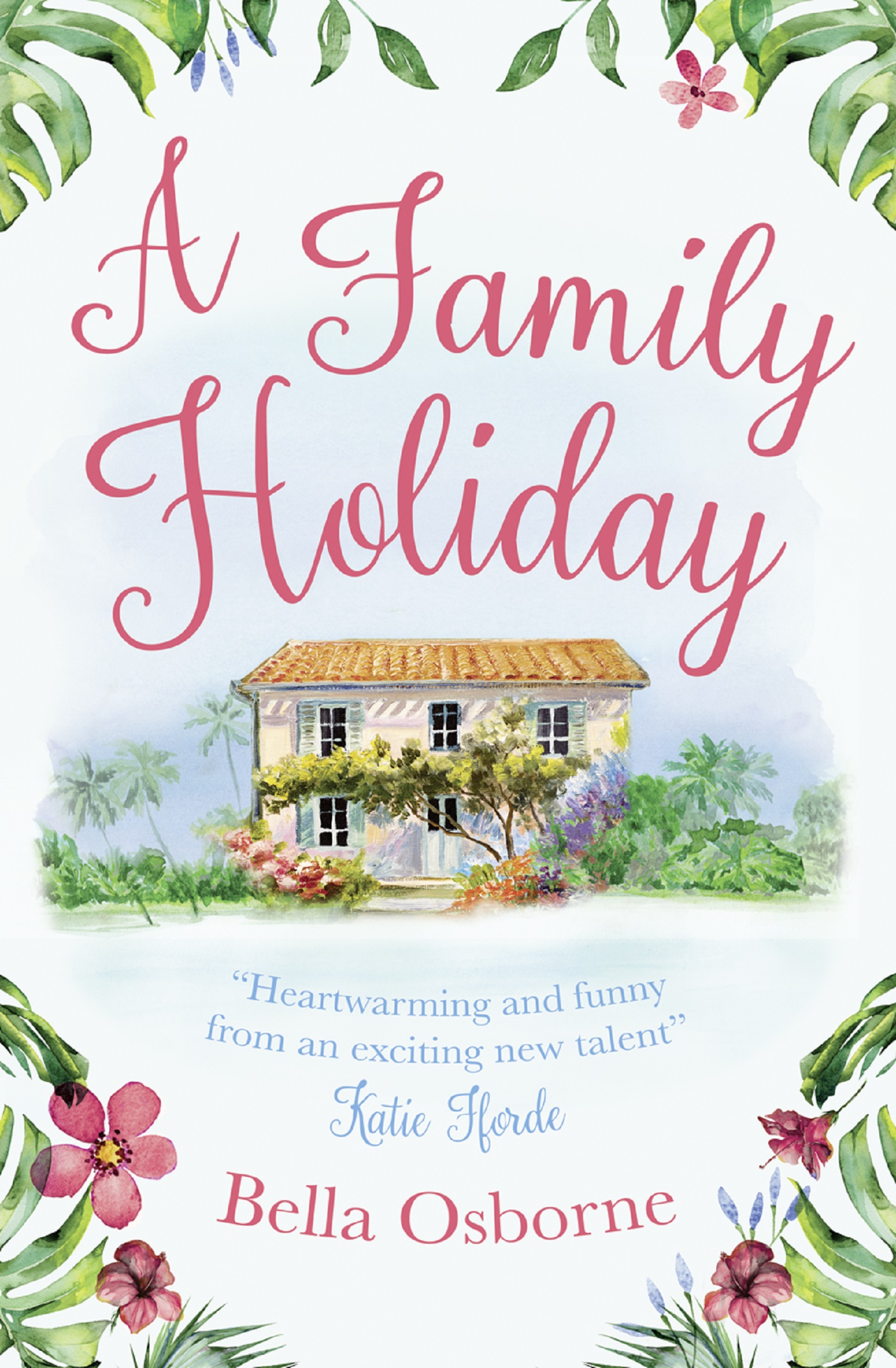 A Family Holiday