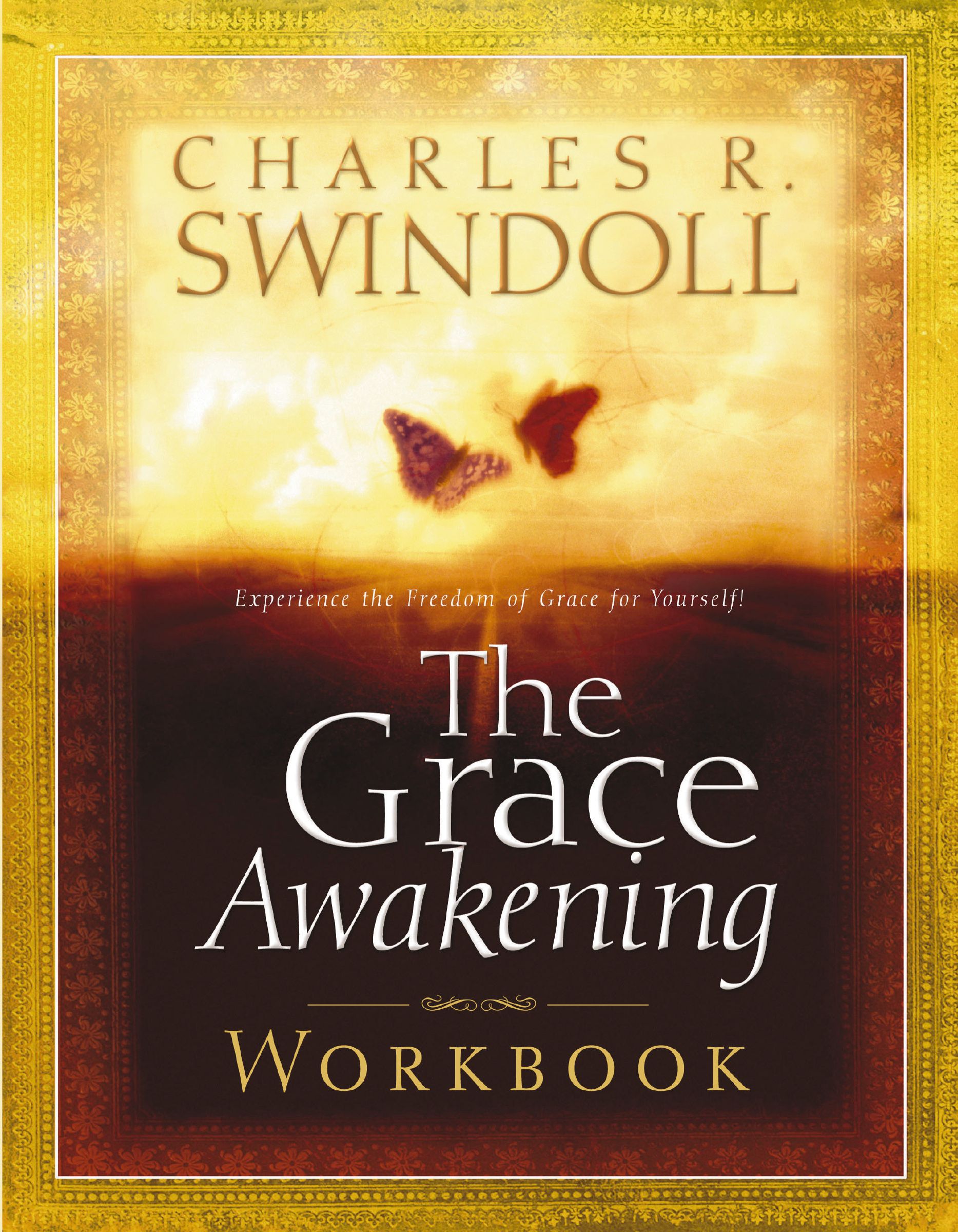 The Grace Awakening Workbook