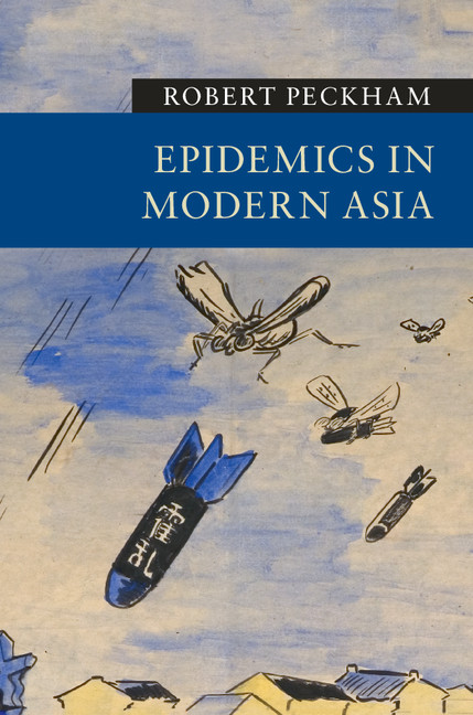 Epidemics in Modern Asia Epidemics in Modern Asia